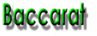 Baccarat